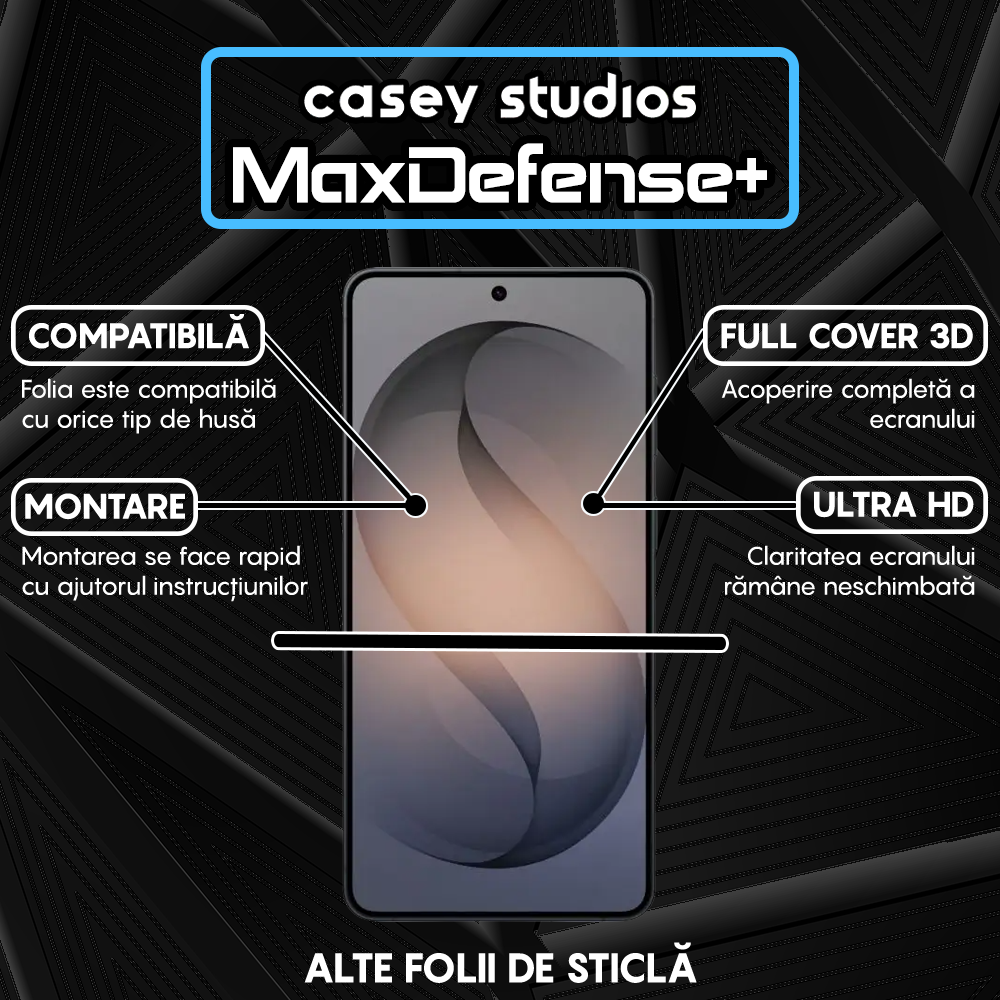 Folie Sticla MaxDefense+ - Samsung Galaxy S26 Plus - Negru